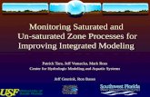 Monitoring Saturated and  Un-saturated Zone Processes for Improving Integrated Modeling