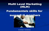 Multi Level Marketing (MLM) Fundamentals skills for  succesfull members