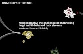 Neogeography : the  challenge  of  channelling large  and  ill-behaved  data  streams