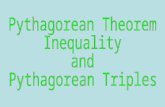 Pythagorean Theorem  Inequality and Pythagorean Triples