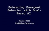 Embracing Emergent Behavior with Goal-Based AI