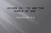Lesson 33: “Ye Are the Temple of God”