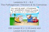 Lessons 9.1 – 9.2  The Pythagorean Theorem & Its Converse