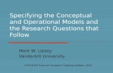 Specifying the Conceptual and Operational Models and the Research Questions that Follow
