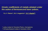 Kinetic coefficients of metals ablated under     the action of femtosecond laser pulses.