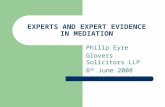 EXPERTS AND EXPERT EVIDENCE IN MEDIATION