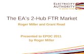 The EA’s 2-Hub FTR Market