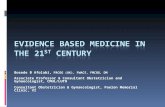 evidence based medicine IN THE 21 ST  CENTURY