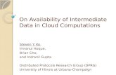 On Availability of Intermediate Data in Cloud Computations