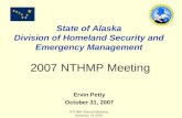 State of Alaska Division of Homeland Security and Emergency Management 2007 NTHMP Meeting