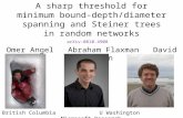 A sharp threshold for minimum bound-depth/diameter spanning and Steiner trees in random networks