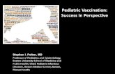 Pediatric  Vaccination:  Success in  Perspective