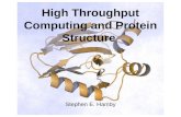 High Throughput Computing and Protein Structure