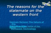 The reasons for the stalemate on the western front