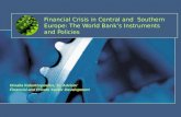 Financial Crisis in Central and  Southern Europe: The World Bank’s Instruments and Policies