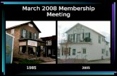March 2008 Membership Meeting