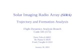 Solar Imaging Radio Array  (SIRA) Trajectory and Formation Analysis Flight Dynamics Analysis Branch Code 595 (572) Dave Folta 6-6082  Bo Naasz 6-3819