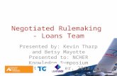 Negotiated Rulemaking  - Loans Team