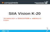 SIIA Vision K-20