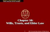 Chapter 50: Wills, Trusts, and Elder Law