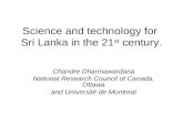 Science and technology for  Sri Lanka in the 21 st  century.
