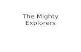 The Mighty Explorers