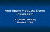 Anti-Spam Products Demo iHateSpam