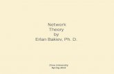 Network Theory  by  Erlan Bakiev, Ph. D.