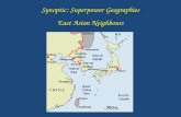 Synoptic: Superpower Geographies East Asian  N eighbours