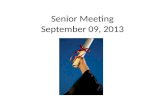 Senior Meeting September 09, 2013