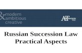 Russian Succession Law Practical Aspects