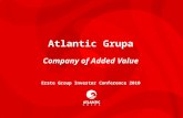 Atlantic Grupa Company of Added Value Erste Group Investor Conference 2010
