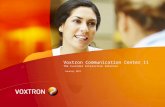Voxtron Communication Center 11 The Customer Interaction Solution