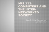 MIS 111:  Computers and the inter-networked society