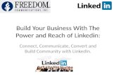 Build Your Business With The Power and Reach of  Linkedin :