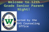 Welcome to 12th Grade Senior Parent Night!