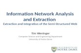 Information Network Analysis and Extraction  Extraction  and Integration of the Semi-Structured  Web