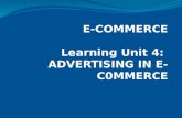 E-COMMERCE Learning Unit 4:  ADVERTISING IN E-C0MMERCE