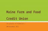 Maine Farm and Food  Credit Union