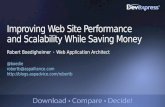 Improving Web Site Performance and Scalability While Saving Money