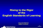 Rising to the Rigor  of the  English Standards of Learning