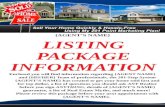 {AGENT’S NAME} LISTING  PACKAGE  INFORMATION
