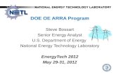 DOE OE ARRA Program Steve  Bossart Senior Energy Analyst U.S. Department of Energy  National Energy Technology Laboratory EnergyTech  2012 May 29-31, 2012