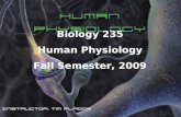 Biology 235 Human Physiology Fall Semester, 2009