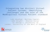 Integrating two distinct Virtual Patient systems: Identifying challenges and the role of the  MedBiquitous  Virtual Patient standard