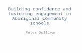 Building confidence and fostering engagement in Aboriginal Community schools