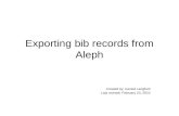 Exporting bib records from Aleph