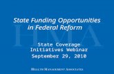 State Funding Opportunities in Federal Reform