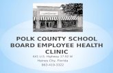 POLK COUNTY SCHOOL BOARD EMPLOYEE  HEALTH  CLINIC