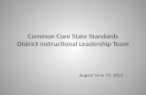 Common Core State Standards District Instructional Leadership Team